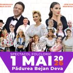 1 Mai în ritmuri autentice românești la Deva – Spectacol folcloric de excepție