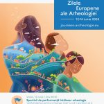 Zilele Europene ale Arheologiei 2026, marcate la Deva prin activități interactive și vizite pe șantierul arheologic de la Vețel
