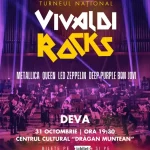 Vivaldi Rocks ajunge la Deva: muzica simfonică și legendele rock, într-un spectacol spectaculos