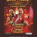 „COMEDIE LA MAXIM!” –  Romică Țociu și Cornel Palade ajung la Deva